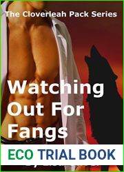 Watching Out for Fangs (Cloverleah Pack #7)