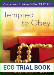 Surrender to Temptation Part III: Tempted to Obey