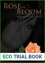 Rose in Bloom (Rose of Thorne, #3)