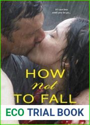 How Not To Fall (Belhaven, #1)