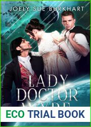 Lady Doctor Wyre (A Jane Austen Space Opera, #1)