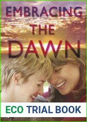 Embracing the Dawn (An Embracing the Dawn Romance)