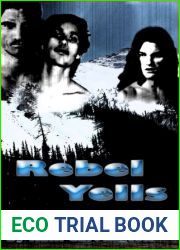 Rebel Yells (Apishipa Creek Chronicles, #1)