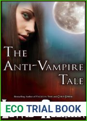 The Anti-Vampire Tale (The Anti-Vampire Tale, #1)