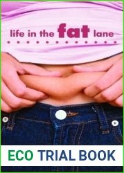 Life in the Fat Lane