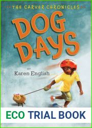 Dog Days (The Carver Chronicles, #1)
