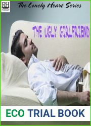 The Ugly Girlfriend (The Lonely Hearts, #1)