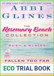 The Rosemary Beach Collection: Rush and Blaire (Too Far, #1-3)
