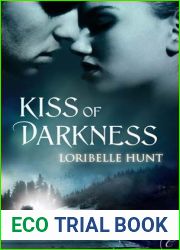 Kiss of Darkness (Dark Bonds, #1)