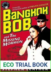 Bangkok Bob and the Missing Mormon