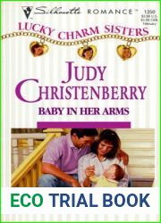 Baby in Her Arms (Lucky Charm Sisters, #2)