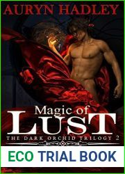 Magic of Lust (The Dark Orchid, #2)