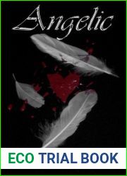 Angelic (Angelic, #1)