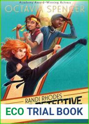 The Case of the Time-Capsule Bandit (Randi Rhodes, Ninja Detective, #1)