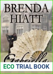 Gabriella (Hiatt Regency Classics, #1)