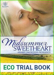 Midsummer Sweetheart (Heart of Montana, #3)