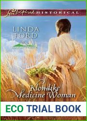 Klondike Medicine Woman (Alaskan Brides #2)