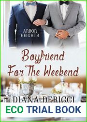 Boyfriend For The Weekend (Boyfriend #1)