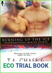 Burning Up the Ice (International Men of Sports, #5)