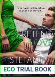 Pretend It|s Love (Behind the Bar, #2)