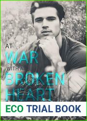 At War with a Broken Heart