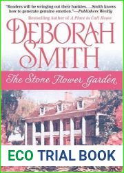 The Stone Flower Garden