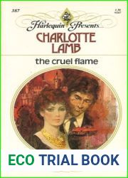 The Cruel Flame