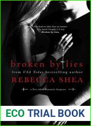 Broken by Lies (Bound and Broken, #1)