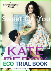 Sweet on You (Laurel Heights, #6)