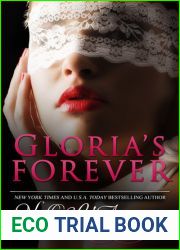 Gloria|s Forever (Gloria|s Secret, #3)