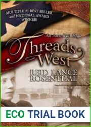 Threads West: An American Saga (Threads West, #1)
