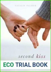 Second Kiss (Second Kiss, #1)