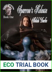 Sparrow|s Release (Celestial Abductions, #1)