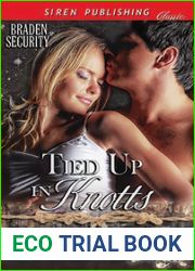 Tied Up In Knotts (Braden Security #1)