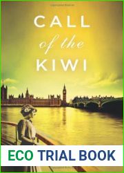 Call of the Kiwi (In the Land of the Long White Cloud Saga #3)