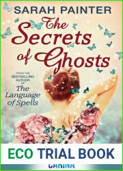 The Secrets of Ghosts (The Language of Spells #2)