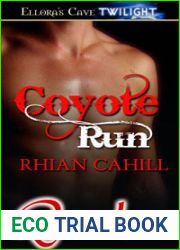 Coyote Run (Coyote Hunger, #0.5)