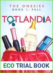 The Onesies: Fall (Totlandia, #1)