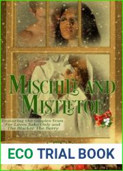 Mischief And Mistletoe (Wild Wild West Series, #2.5)