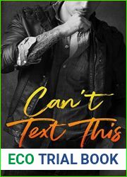 Can|t Text This (Texting, #3)
