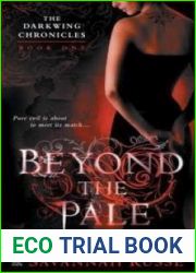 Beyond the Pale (Darkwing Chronicles, #1)