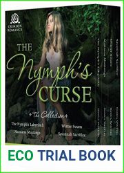 The Nymph|s Curse: The Collection