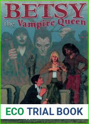 Betsy the Vampire Queen (Undead, #1-4)