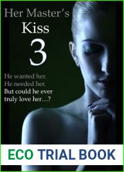 Her Master|s Kiss 3 (Her Master|s Kiss, #3)