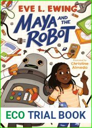 Maya and the Robot