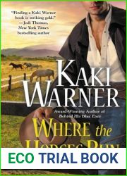 Where the Horses Run (Heroes of Heartbreak Creek, #2)
