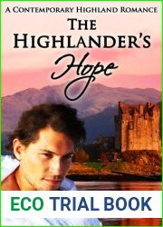 The Highlander|s Hope (Highland Heart, #1)