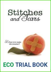 Stitches and Scars