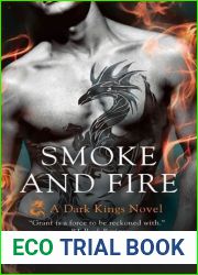 Smoke and Fire (Dark Kings, #9)