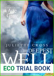 The Deepest Well (Age of Gray, #1)